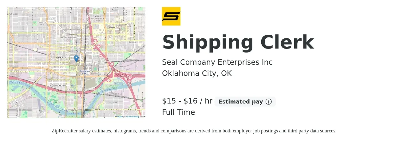 Seal Company Enterprises Inc job posting for a Shipping Clerk in Oklahoma City, OK with a salary of $16 to $17 Hourly with a map of Oklahoma City location.