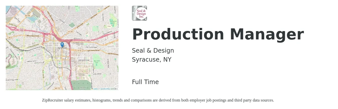 Seal & Design job posting for a Production Manager in Syracuse, NY with a salary of $55,300 to $79,500 Yearly with a map of Syracuse location.