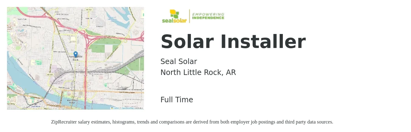 Seal Solar job posting for a Solar Installer in North Little Rock, AR with a salary of $20 to $26 Hourly with a map of North Little Rock location.