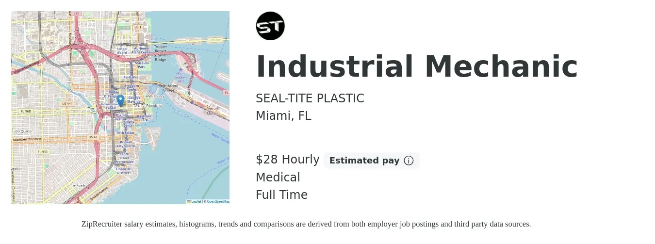SEAL-TITE PLASTIC job posting for a Industrial Mechanic in Miami, FL with a salary of $30 Hourly and benefits including medical with a map of Miami location.