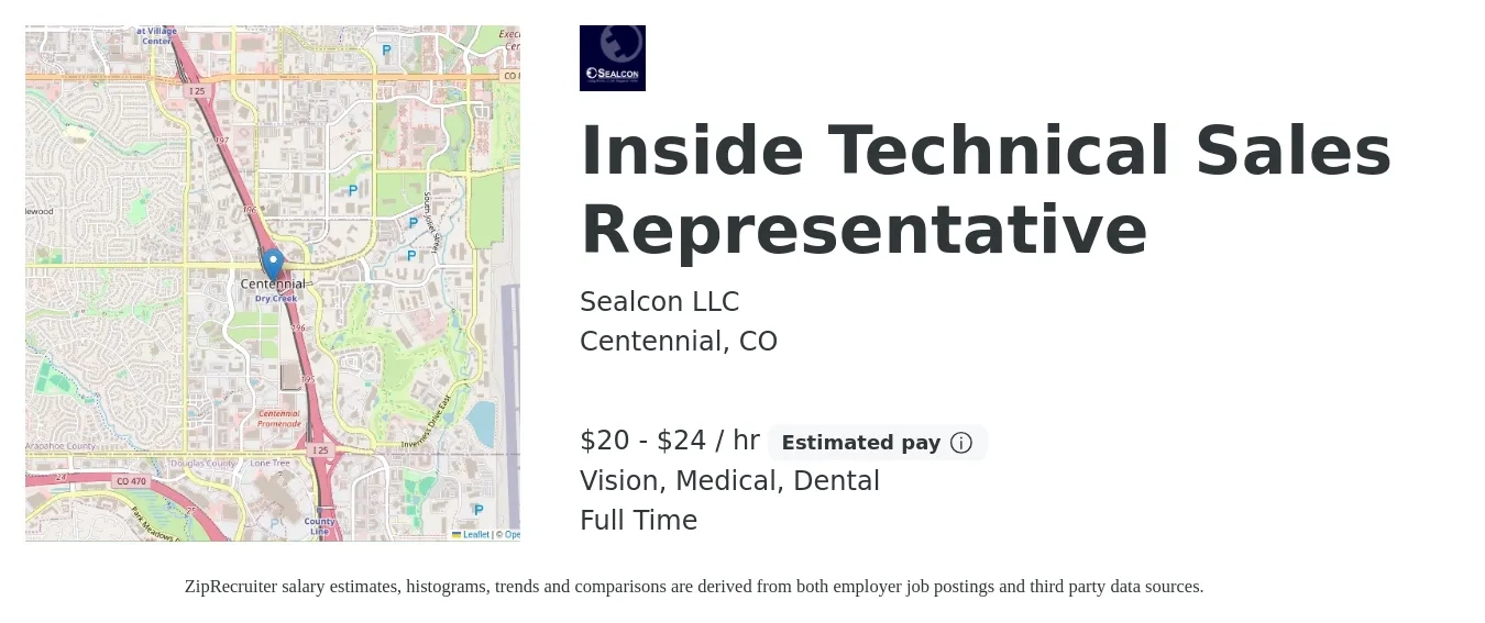 Sealcon LLC job posting for a Inside Technical Sales Representative in Centennial, CO with a salary of $21 to $25 Hourly and benefits including pto, vision, dental, and medical with a map of Centennial location.