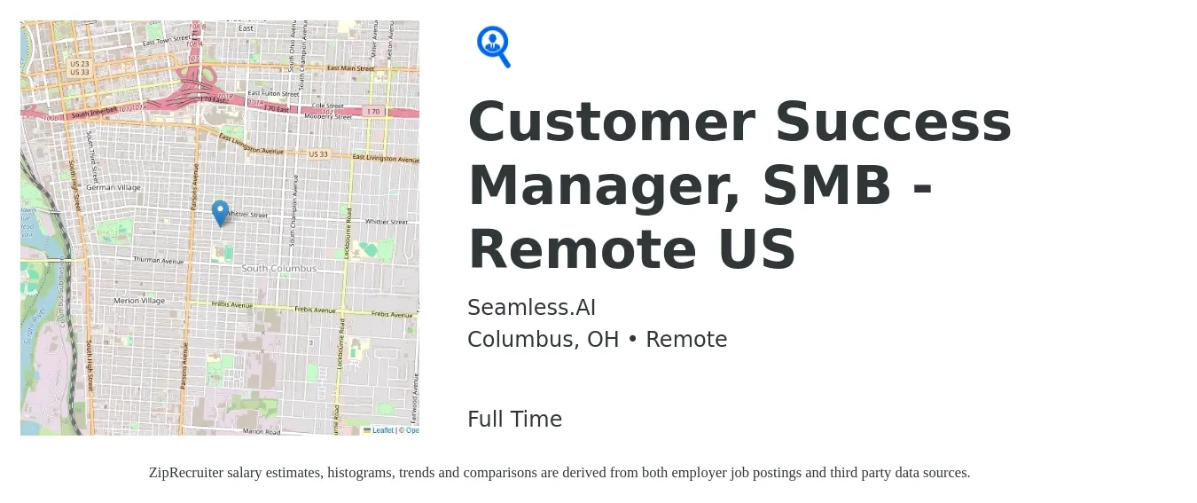Seamless.AI job posting for a Customer Success Manager - SMB - Remote US in Columbus, OH with a salary of $57,500 to $95,600 Yearly with a map of Columbus location.