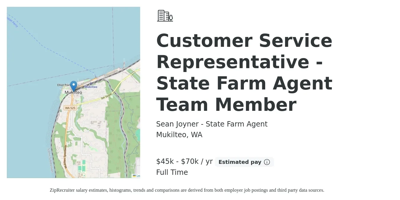 Sean Joyner - State Farm Agent job posting for a Customer Service Representative - State Farm Agent Team Member in Mukilteo, WA with a salary of $45,000 to $70,000 Yearly with a map of Mukilteo location.