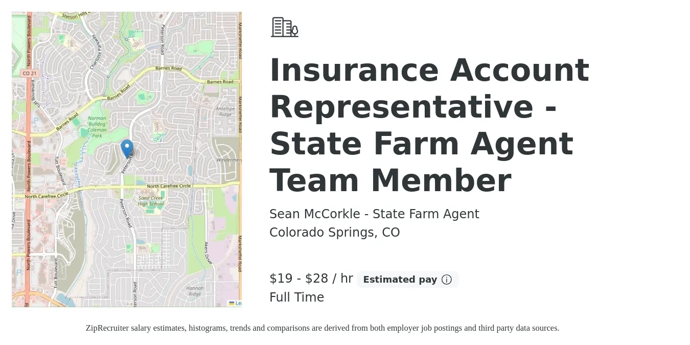 Sean McCorkle - State Farm Agent job posting for a Insurance Account Representative - State Farm Agent Team Member in Colorado Springs, CO with a salary of $20 to $30 Hourly with a map of Colorado Springs location.