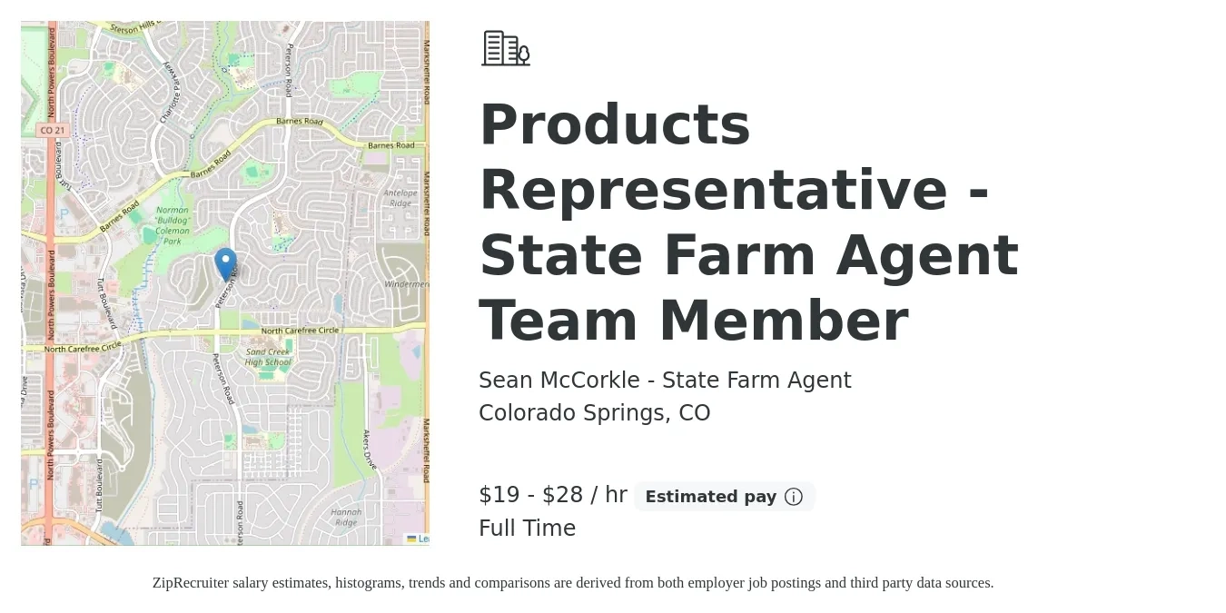Sean McCorkle - State Farm Agent job posting for a Products Representative - State Farm Agent Team Member in Colorado Springs, CO with a salary of $20 to $30 Hourly with a map of Colorado Springs location.