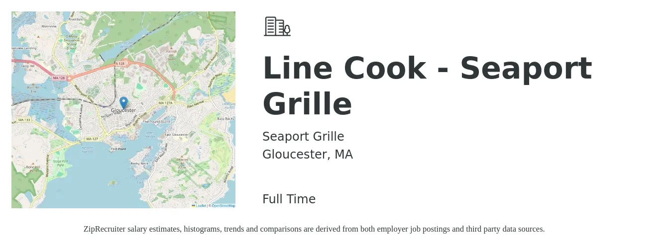 Seaport Grille job posting for a Line Cook - Seaport Grille in Gloucester, MA with a salary of $18 to $22 Hourly with a map of Gloucester location.