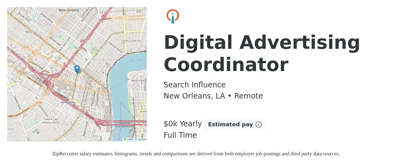Search Influence job posting for a Digital Advertising Coordinator in New Orleans, LA with a salary of $17 to $21 Yearly with a map of New Orleans location.