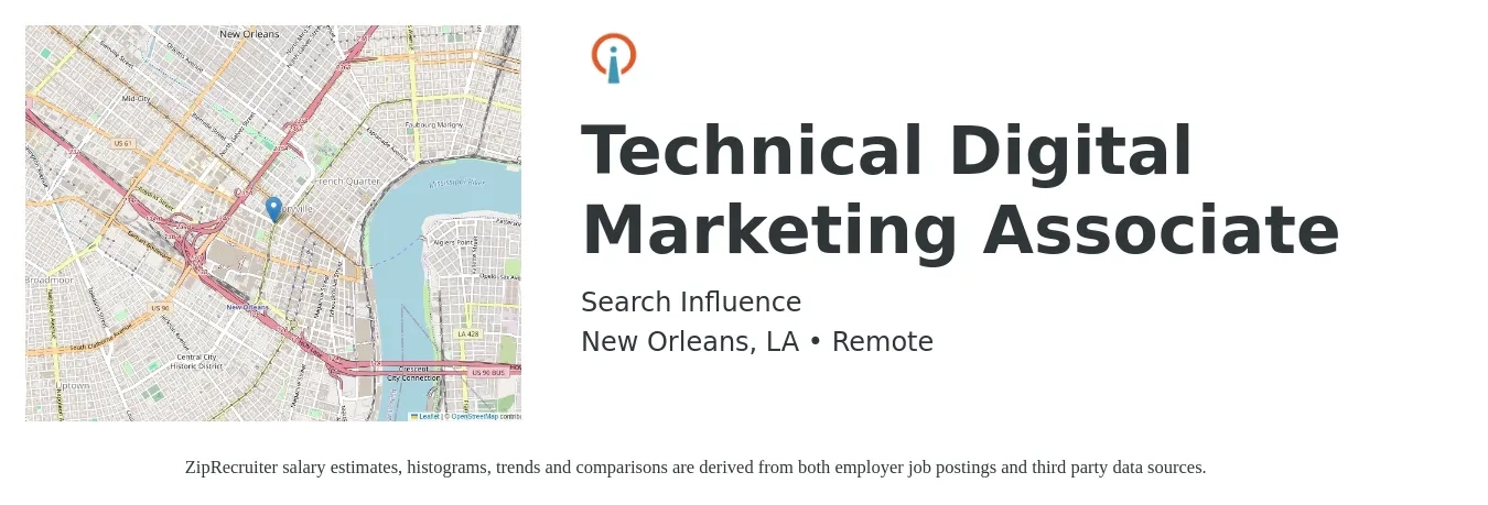 Search Influence job posting for a Technical Digital Marketing Associate in New Orleans, LA with a salary of $40,400 to $67,500 Yearly with a map of New Orleans location.