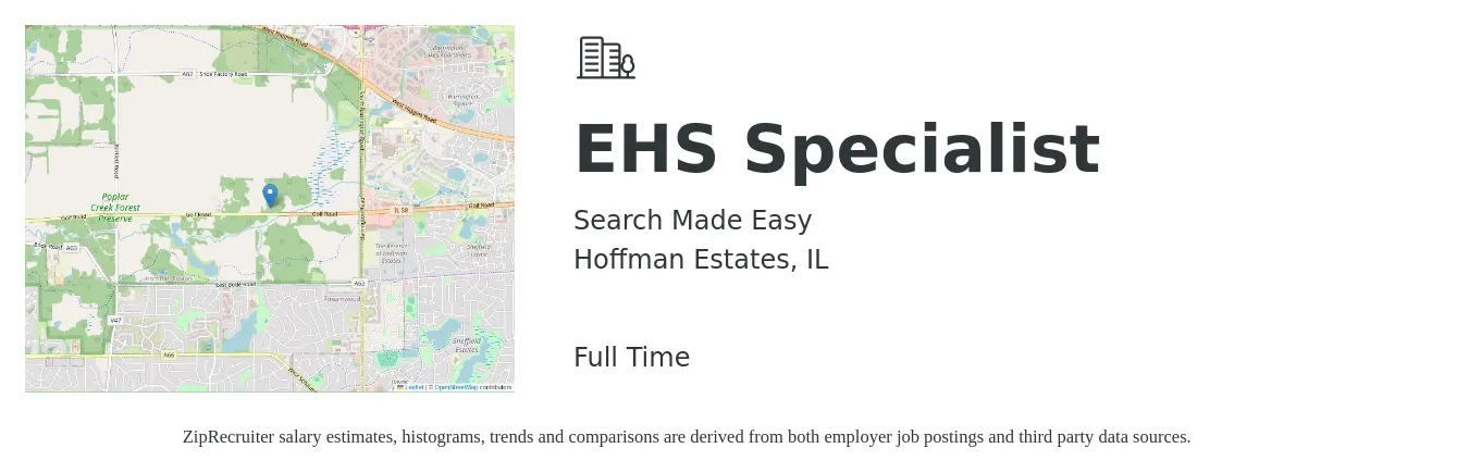 Search Made Easy job posting for a EHS Specialist in Hoffman Estates, IL with a salary of $64,700 to $92,400 Yearly with a map of Hoffman Estates location.