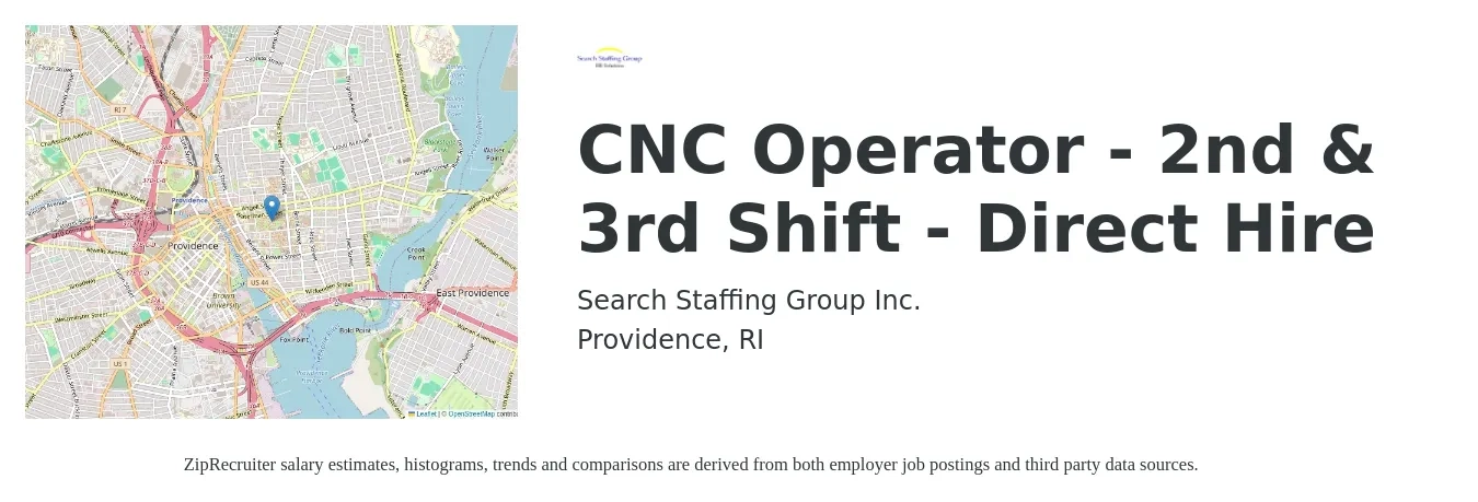 Search Staffing Group Inc. job posting for a CNC Operator - 2nd & 3rd Shift - Direct Hire in Providence, RI with a salary of $20 to $25 Hourly with a map of Providence location.