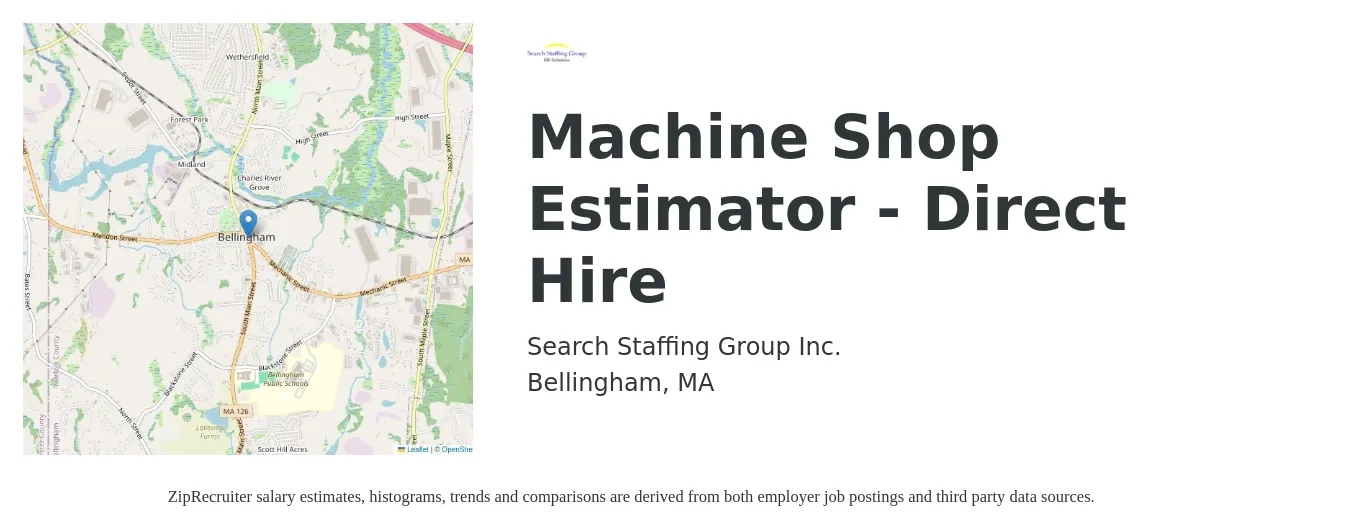 Search Staffing Group Inc. job posting for a Machine Shop Estimator - Direct Hire in Bellingham, MA with a salary of $65,000 to $85,000 Yearly with a map of Bellingham location.