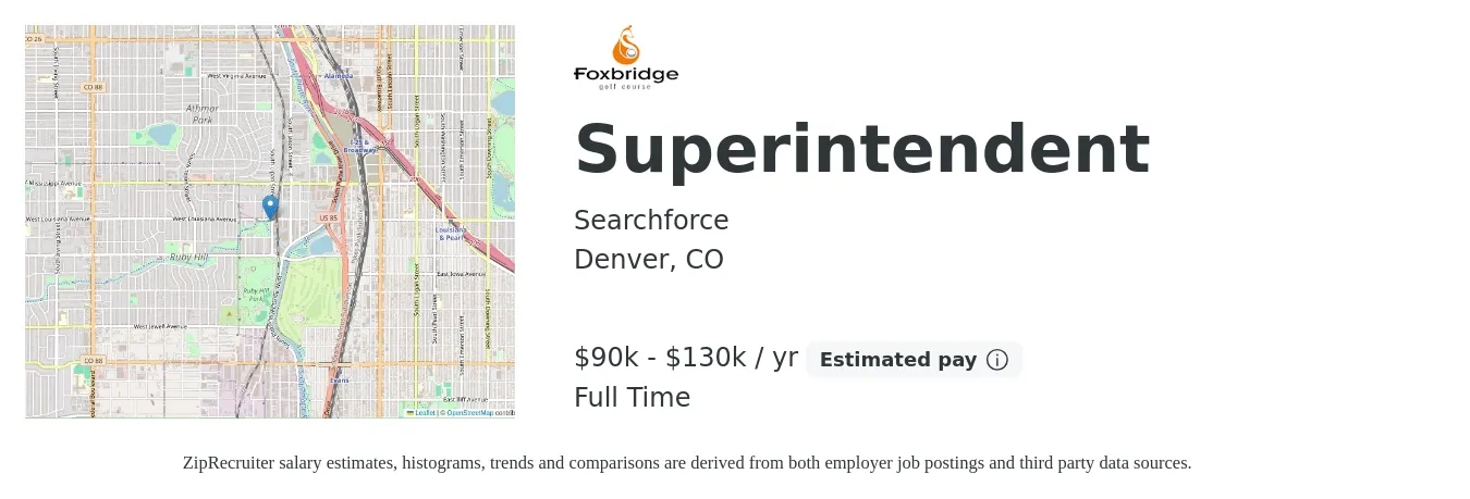 Searchforce job posting for a Superintendent in Denver, CO with a salary of $90,000 to $130,000 Yearly with a map of Denver location.
