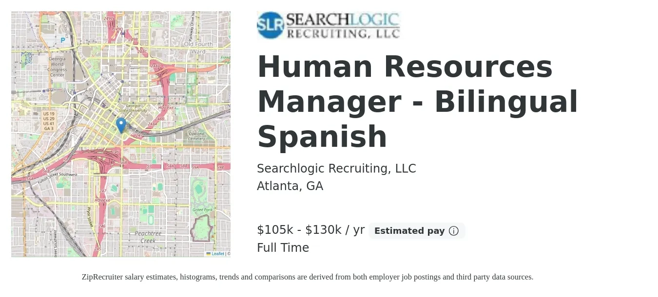 Searchlogic Recruiting, LLC job posting for a Human Resources Manager - Bilingual Spanish in Atlanta, GA with a salary of $105,000 to $130,000 Yearly with a map of Atlanta location.