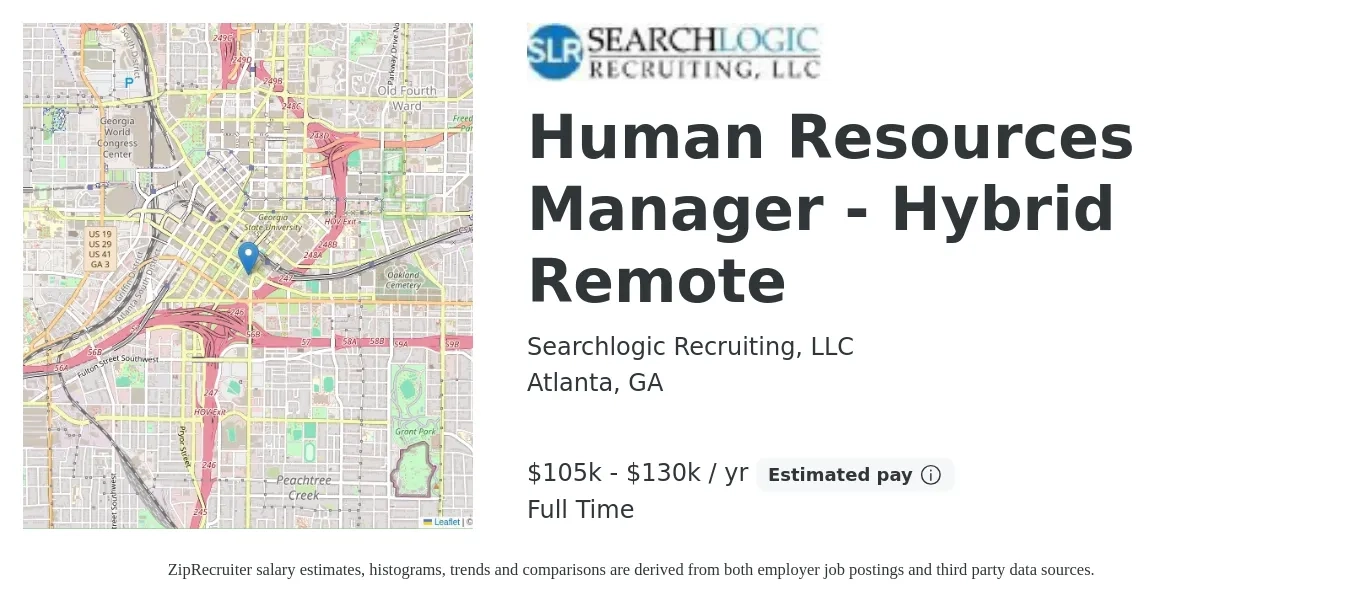 Searchlogic Recruiting, LLC job posting for a Human Resources Manager - Hybrid Remote in Atlanta, GA with a salary of $105,000 to $130,000 Yearly with a map of Atlanta location.