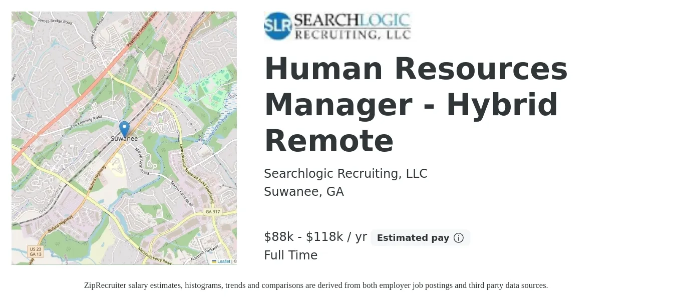 Searchlogic Recruiting, LLC job posting for a Human Resources Manager - Hybrid Remote in Suwanee, GA with a salary of $88,000 to $118,000 Yearly with a map of Suwanee location.
