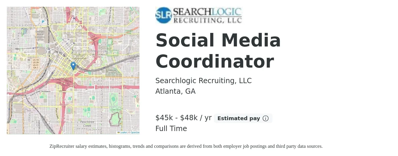 Searchlogic Recruiting, LLC job posting for a Social Media Coordinator in Atlanta, GA with a salary of $45,000 to $48,000 Yearly with a map of Atlanta location.