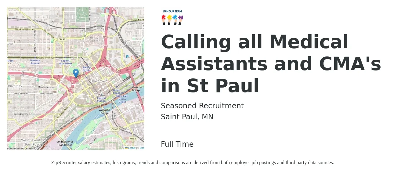 Seasoned Recruitment job posting for a Calling all Medical Assistants and CMA's in St Paul in Saint Paul, MN with a salary of $17 to $22 Hourly with a map of Saint Paul location.
