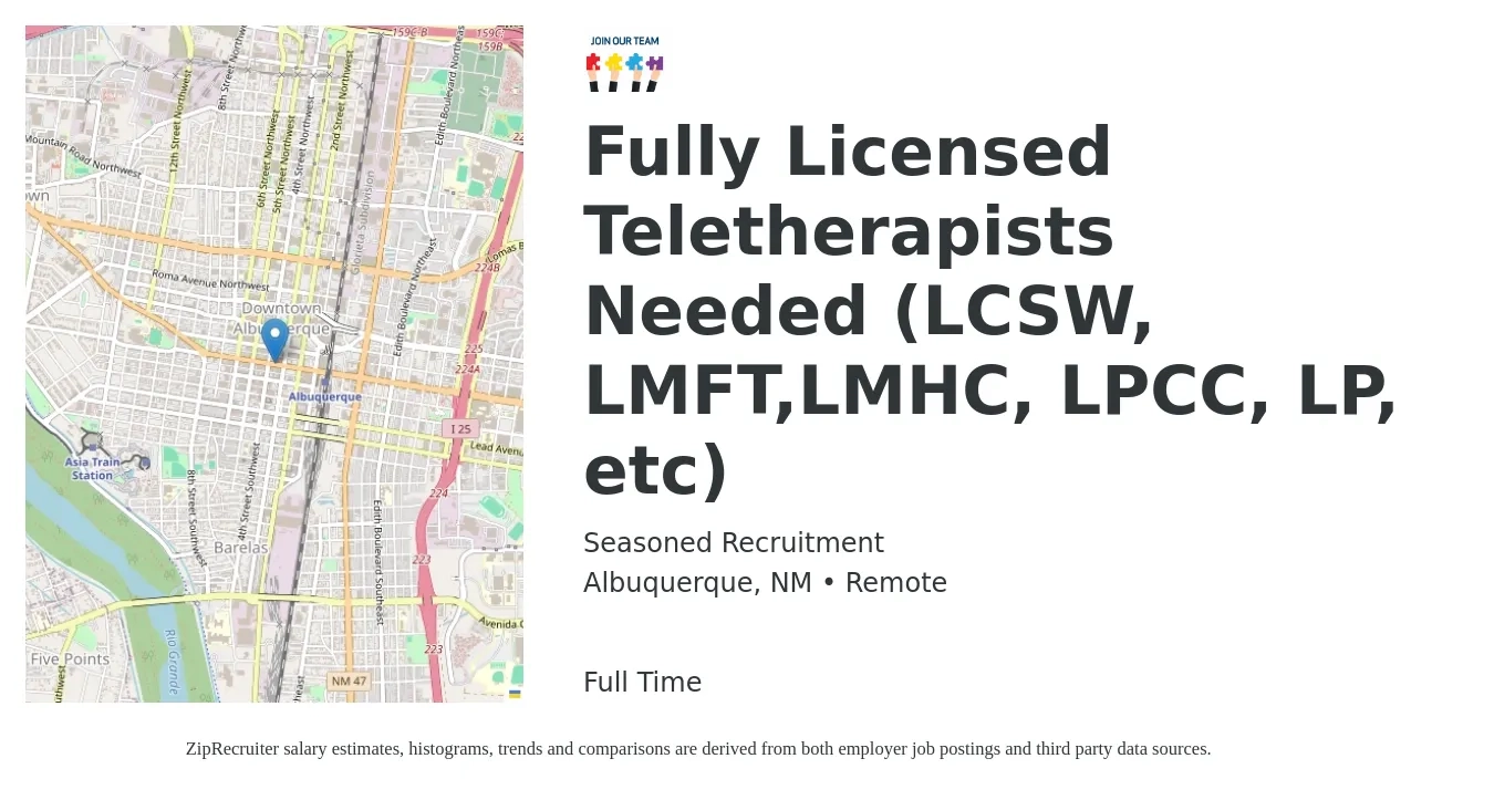 Seasoned Recruitment job posting for a Fully Licensed Teletherapists Needed (LCSW, LMFT,LMHC, LPCC, LP, etc) in Albuquerque, NM with a salary of $150 Hourly with a map of Albuquerque location.