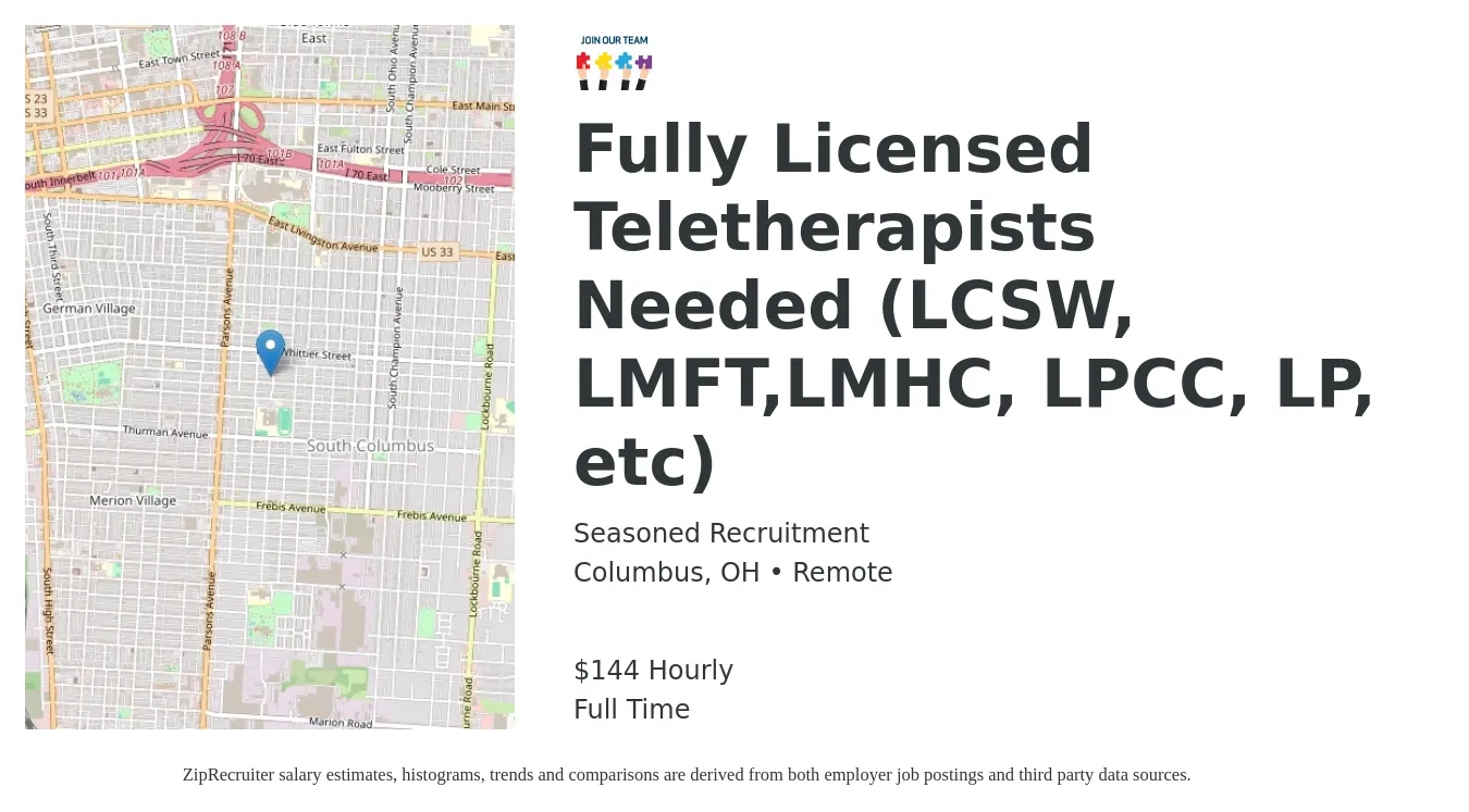 Seasoned Recruitment job posting for a Fully Licensed Teletherapists Needed (LCSW, LMFT,LMHC, LPCC, LP, etc) in Columbus, OH with a salary of $150 Hourly with a map of Columbus location.