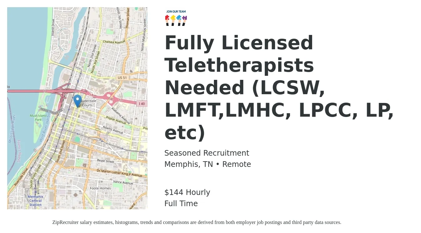 Seasoned Recruitment job posting for a Fully Licensed Teletherapists Needed (LCSW, LMFT,LMHC, LPCC, LP, etc) in Memphis, TN with a salary of $150 Hourly with a map of Memphis location.
