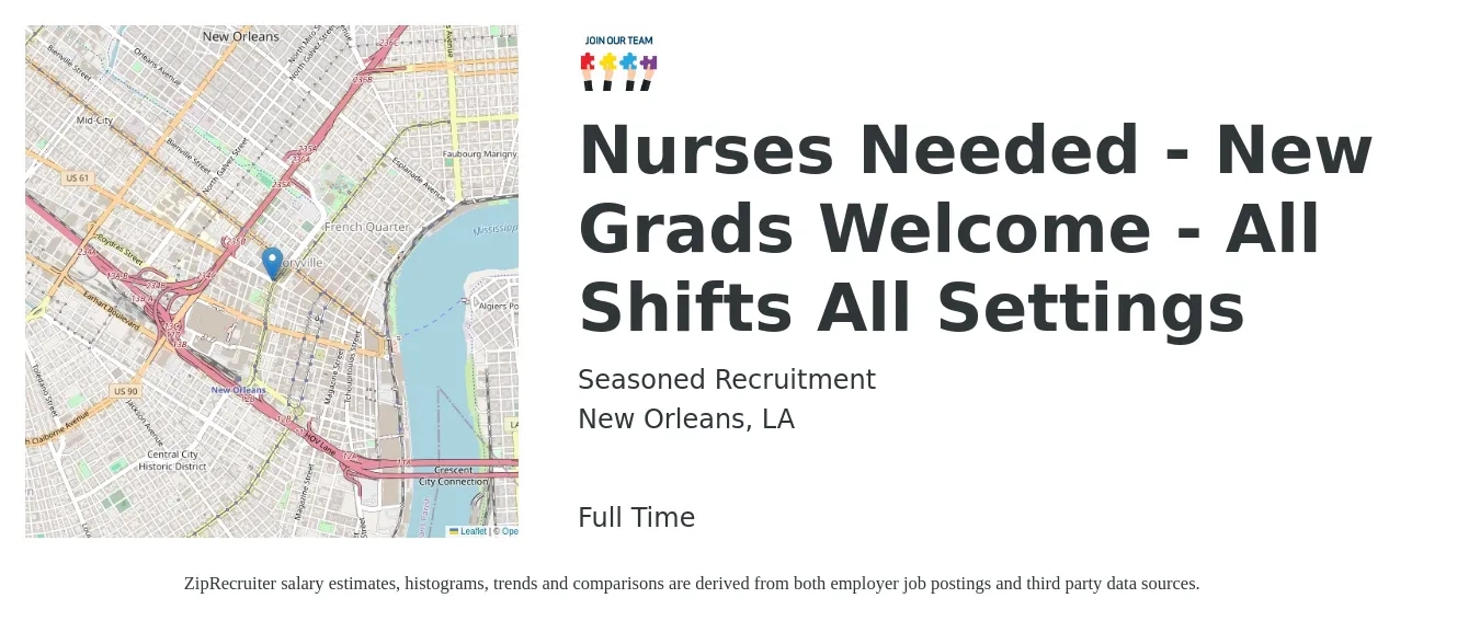 Seasoned Recruitment job posting for a Nurses Needed - New Grads Welcome - All Shifts All Settings in New Orleans, LA with a salary of $8 Hourly with a map of New Orleans location.