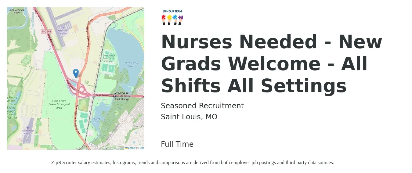 Seasoned Recruitment job posting for a Nurses Needed - New Grads Welcome - All Shifts All Settings in Saint Louis, MO with a salary of $8 Hourly with a map of Saint Louis location.