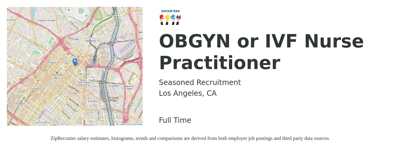 Seasoned Recruitment job posting for a OBGYN or IVF Nurse Practitioner in Los Angeles, CA with a salary of $116,400 to $161,600 Yearly with a map of Los Angeles location.