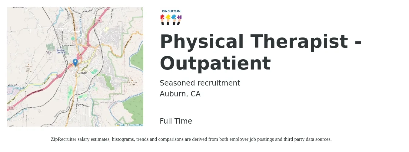 Seasoned Recruitment job posting for a Physical Therapist - Outpatient in Auburn, CA with a salary of $1,790 to $2,320 Weekly with a map of Auburn location.