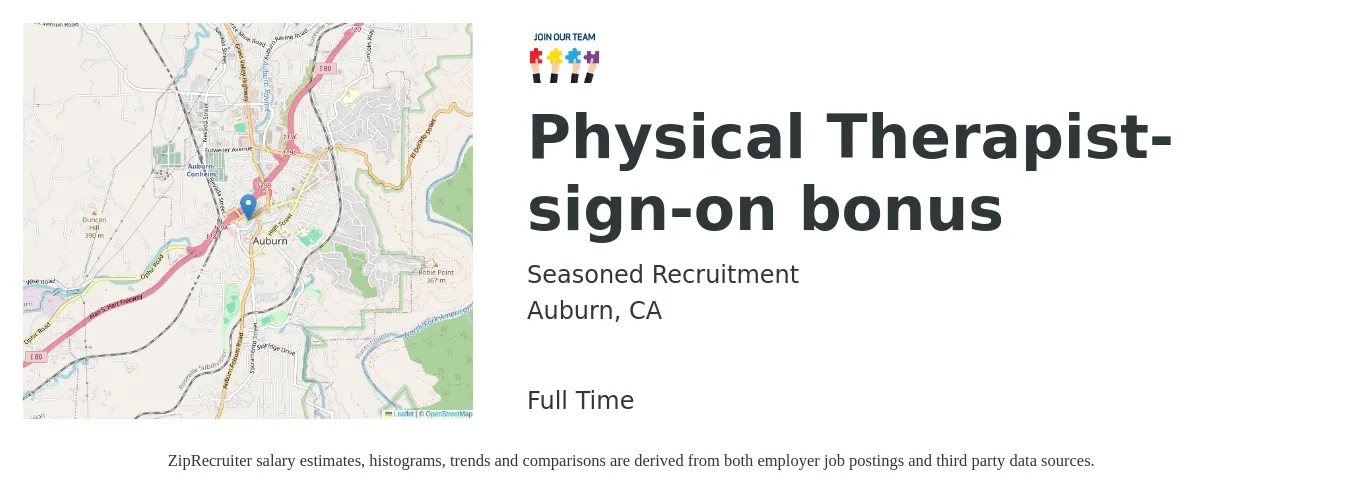 Seasoned Recruitment job posting for a Physical Therapist- sign-on bonus in Auburn, CA with a salary of $1,790 to $2,320 Weekly with a map of Auburn location.