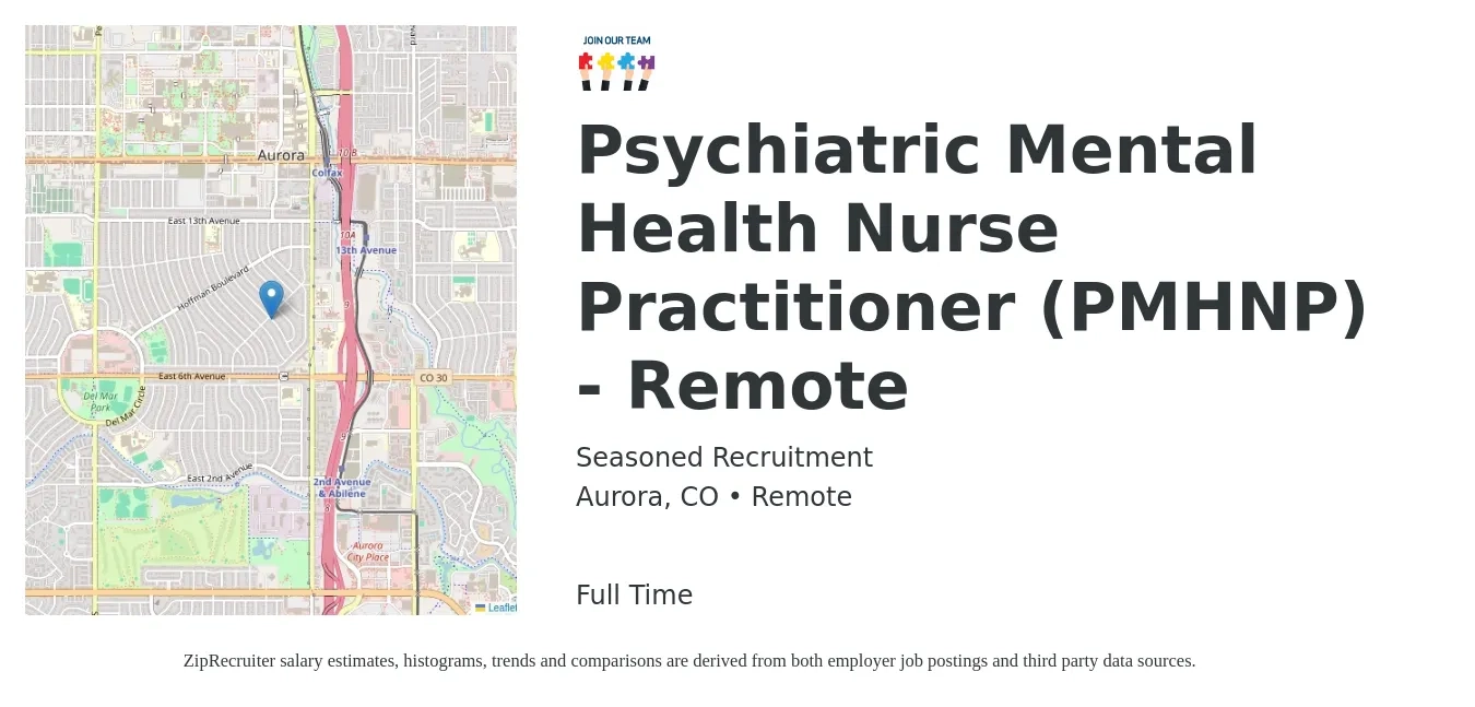 Seasoned Recruitment job posting for a Psychiatric Mental Health Nurse Practitioner (PMHNP) - Remote in Aurora, CO with a salary of $109,700 to $152,400 Yearly with a map of Aurora location.