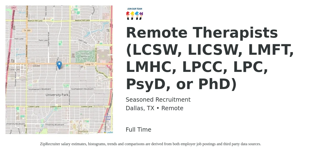 Seasoned Recruitment job posting for a Remote Therapists (LCSW, LICSW, LMFT, LMHC, LPCC, LPC, PsyD, or PhD) in Dallas, TX with a salary of $55,100 to $78,100 Yearly with a map of Dallas location.