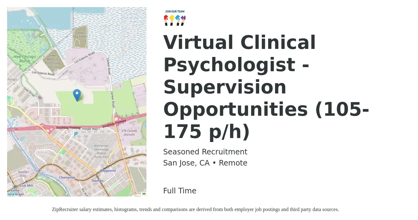 Seasoned Recruitment job posting for a Virtual Clinical Psychologist - Supervision Opportunities (105-175 p/h) in San Jose, CA with a salary of $175 Hourly with a map of San Jose location.