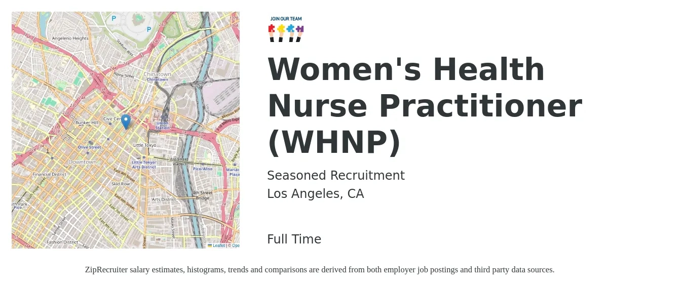 Seasoned Recruitment job posting for a Women's Health Nurse Practitioner (WHNP) in Los Angeles, CA with a salary of $118,500 to $149,800 Yearly with a map of Los Angeles location.