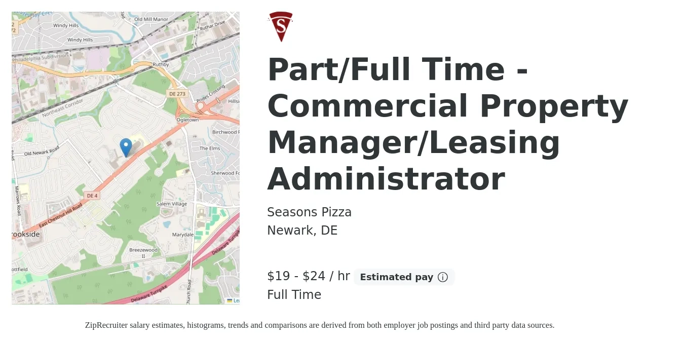 Seasons Pizza job posting for a Part/Full Time - Commercial Property Manager/Leasing Administrator in Newark, DE with a salary of $20 to $25 Hourly with a map of Newark location.
