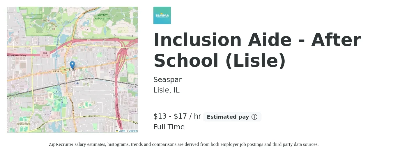 Seaspar job posting for a Inclusion Aide - After School (Lisle) in Lisle, IL with a salary of $14 to $18 Hourly with a map of Lisle location.