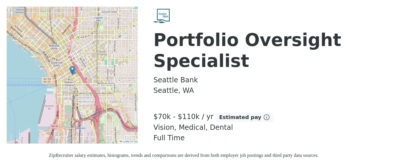 Seattle Bank job posting for a Portfolio Oversight Specialist in Seattle, WA with a salary of $70,000 to $110,000 Yearly with a map of Seattle location.