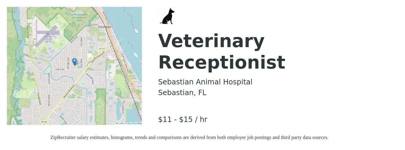 Sebastian Animal Hospital job posting for a Veterinary Receptionist in Sebastian, FL with a salary of $12 to $16 Hourly with a map of Sebastian location.