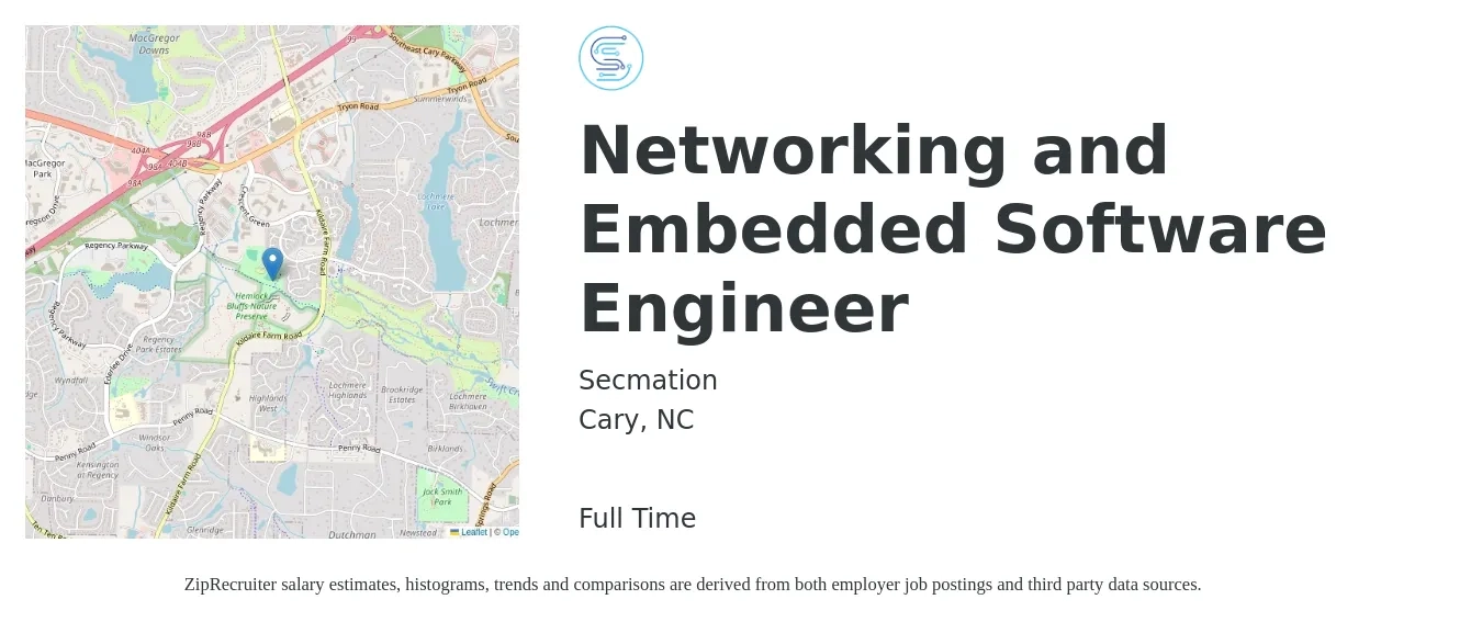 Secmation job posting for a Networking and Embedded Software Engineer in Cary, NC with a salary of $121,800 to $160,300 Yearly with a map of Cary location.