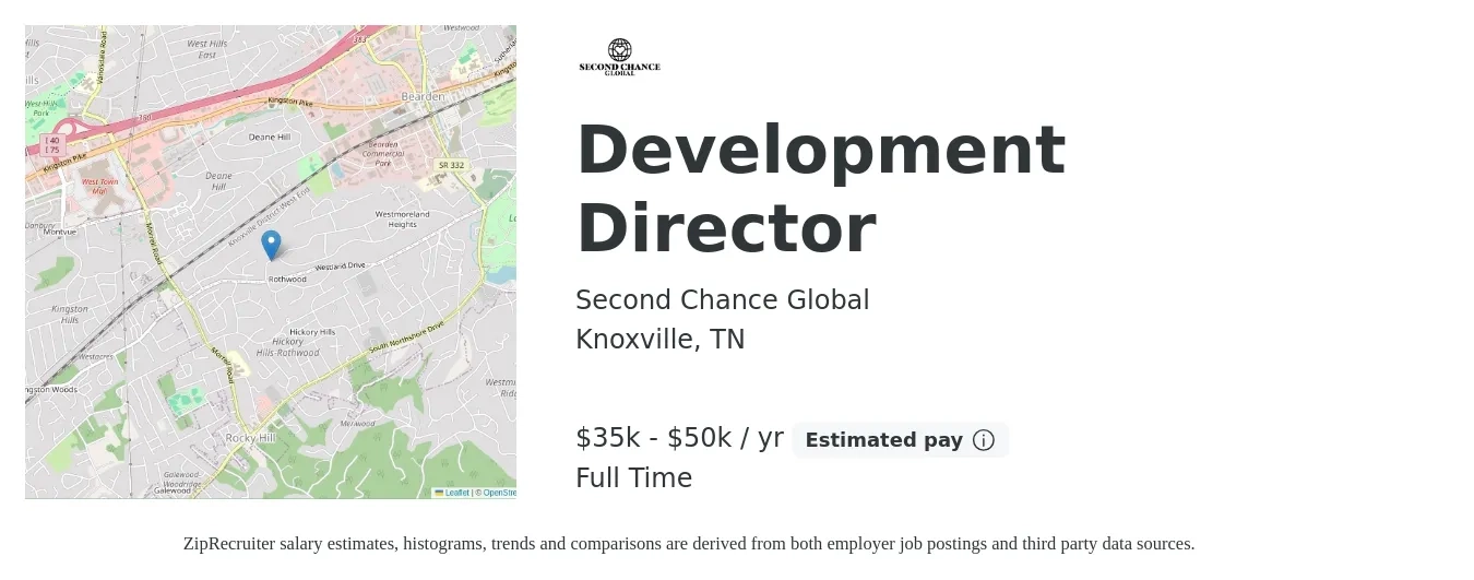Second Chance Global job posting for a Development Director in Knoxville, TN with a salary of $35,000 to $50,000 Yearly and benefits including pto with a map of Knoxville location.