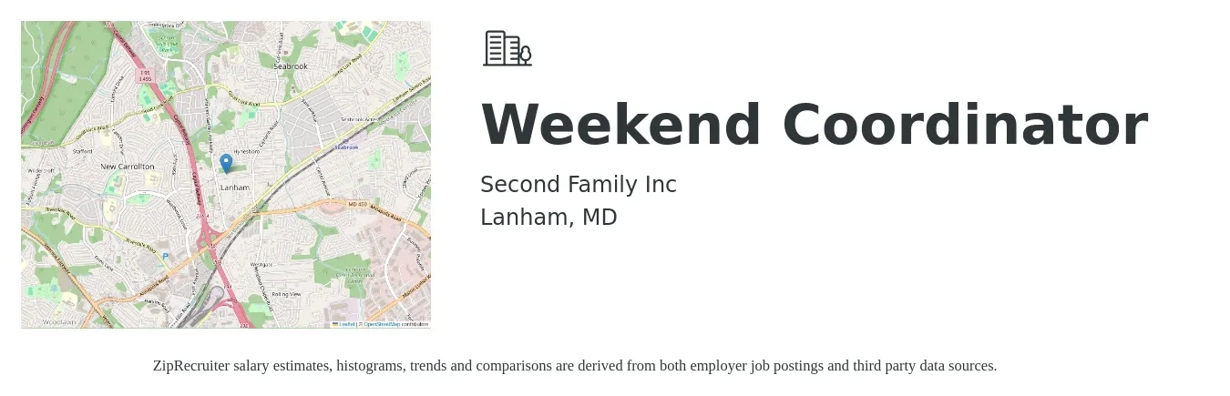 Second Family Inc job posting for a Weekend Coordinator in Lanham, MD with a salary of $19 to $26 Hourly with a map of Lanham location.