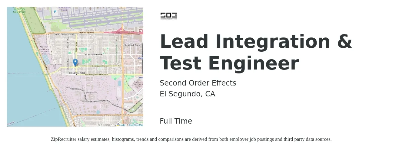 Second Order Effects job posting for a Lead Integration & Test Engineer in El Segundo, CA with a salary of $111,800 to $145,900 Yearly with a map of El Segundo location.