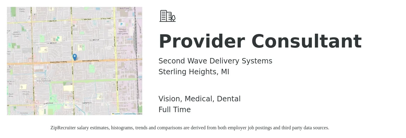 Second Wave Delivery Systems job posting for a Provider Consultant in Sterling Heights, MI and benefits including dental, life_insurance, medical, retirement, and vision with a map of Sterling Heights location.