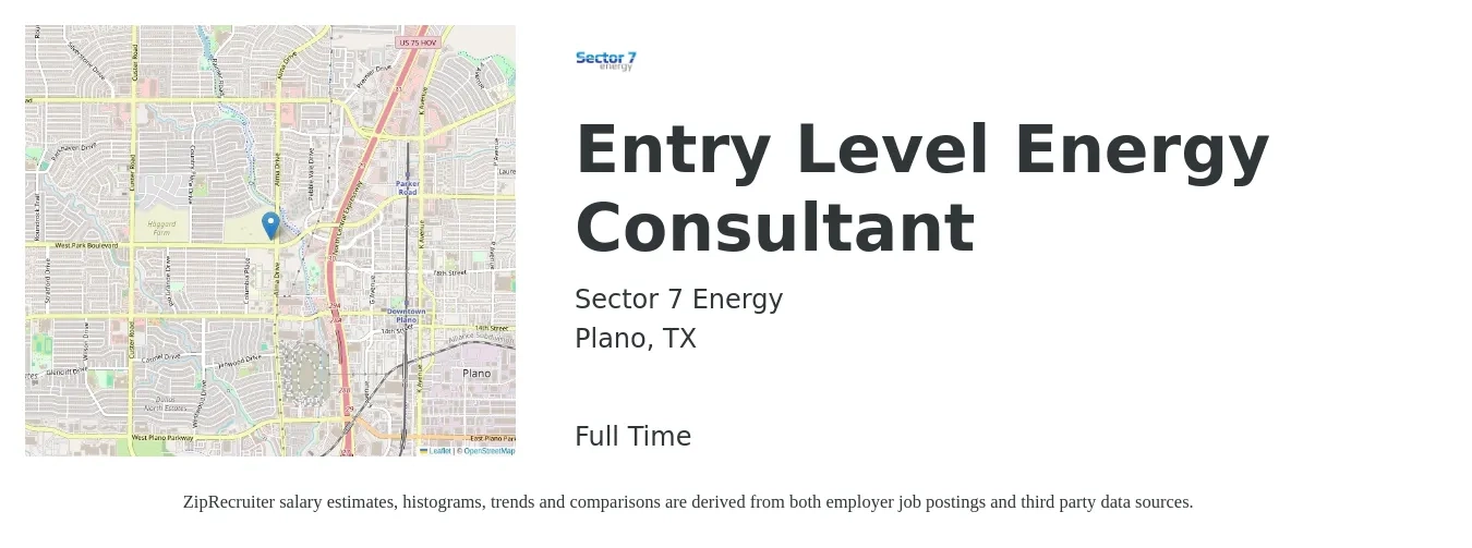 Sector 7 Energy job posting for a Entry Level Energy Consultant in Plano, TX with a salary of $5,000 to $10,000 Monthly with a map of Plano location.