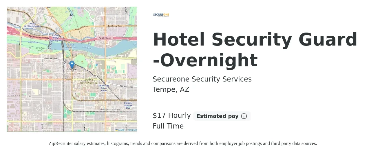 Secureone Security Services job posting for a Hotel Security Guard -Overnight in Tempe, AZ with a salary of $18 Hourly with a map of Tempe location.