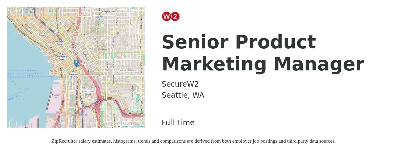 SecureW2 job posting for a Senior Product Marketing Manager in Seattle, WA with a salary of $137,700 to $180,400 Yearly with a map of Seattle location.