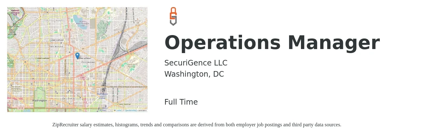 SecuriGence LLC job posting for a Operations Manager in Washington, DC with a salary of $46,400 to $87,700 Yearly with a map of Washington location.