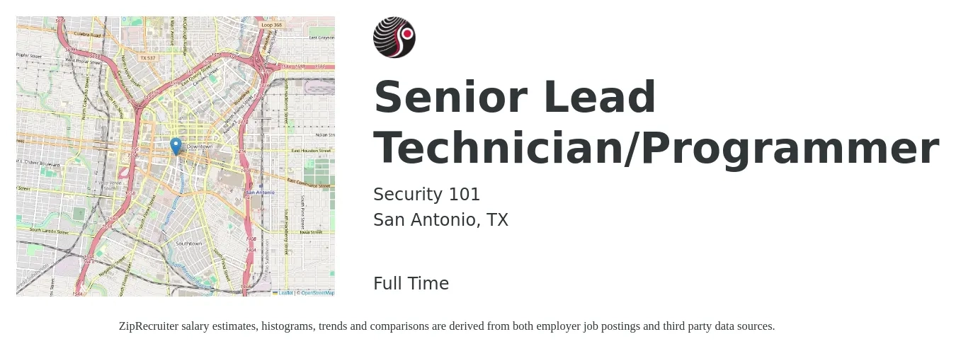 Security 101 job posting for a Senior Lead Technician/Programmer in San Antonio, TX with a salary of $60,000 Yearly with a map of San Antonio location.