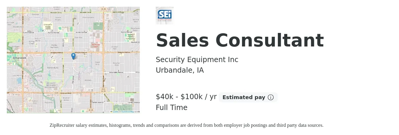 Security Equipment Inc. job posting for a Sales Consultant in Urbandale, IA with a salary of $40,000 to $100,000 Yearly with a map of Urbandale location.