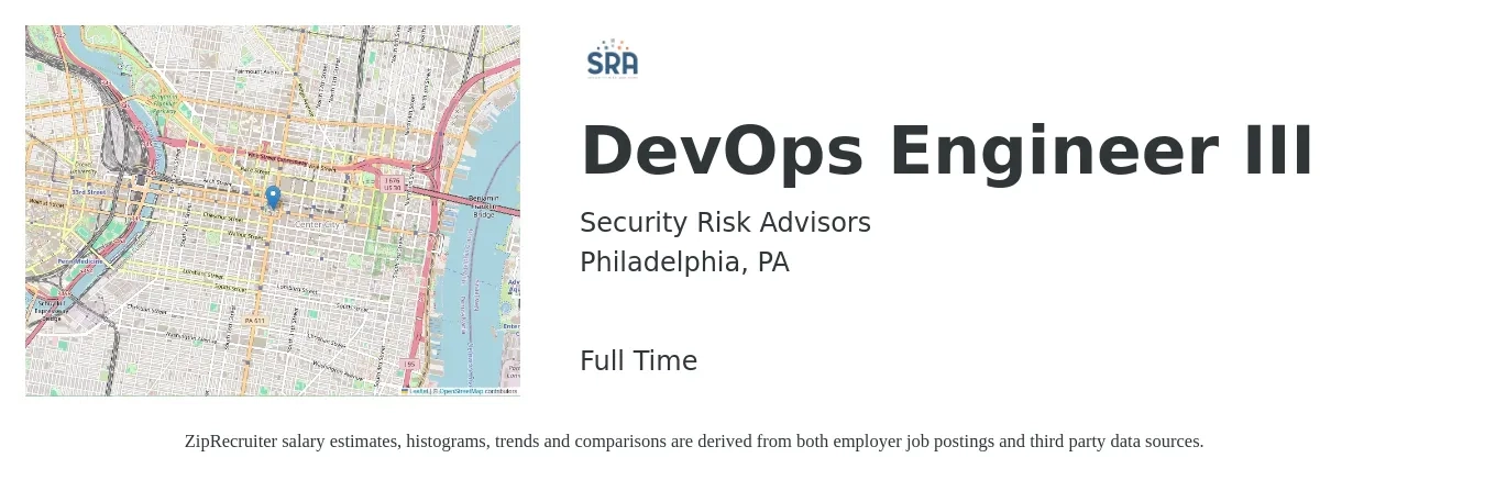 Security Risk Advisors job posting for a DevOps Engineer III in Philadelphia, PA with a salary of $53 to $73 Hourly with a map of Philadelphia location.