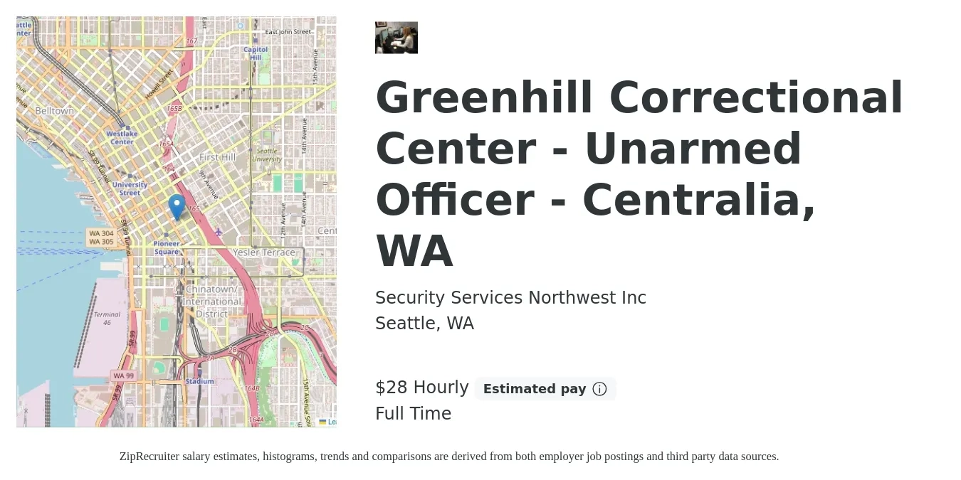 Security Services Northwest Inc job posting for a Greenhill Correctional Center - Unarmed Officer - Centralia, WA in Seattle, WA with a salary of $30 Hourly with a map of Seattle location.